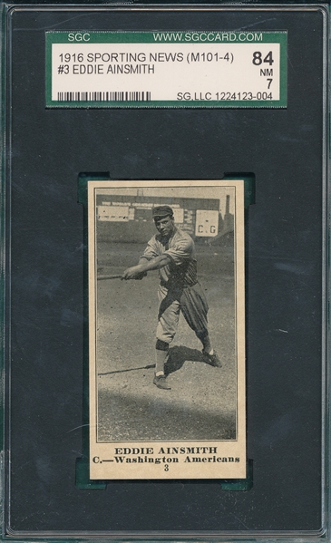 1916 M101-4 #3 Eddie Ainsmith, Sporting News SGC 84 *Blank Back*