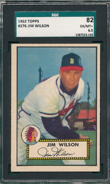 1952 Topps #276 Jim Wilson SGC 82