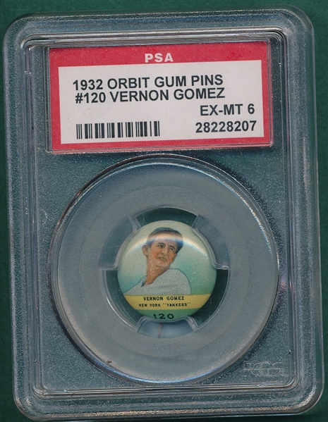 1932 Orbit Gum Pins #120 Vernon Gomez PSA 6
