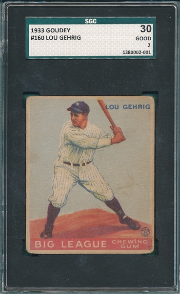 1933 Goudey #160 Lou Gehrig SGC 30