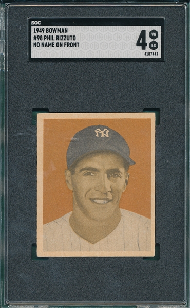 1949 Bowman #98 Phil Rizzuto, No Name On Front, SGC 4 *Presents Better*