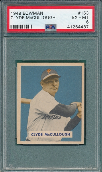 1949 Bowman #163 Clyde McCullough PSA 6 *Hi #*
