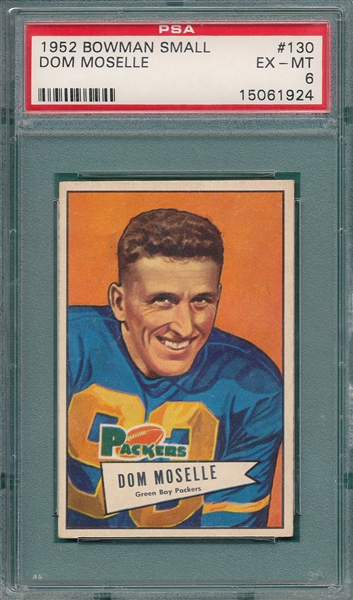 1952 Bowman Small FB #130 Dom Moselle PSA 6