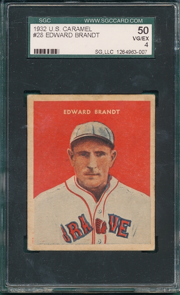 1932 U. S. Caramel #28 Edward Brandt SGC 50