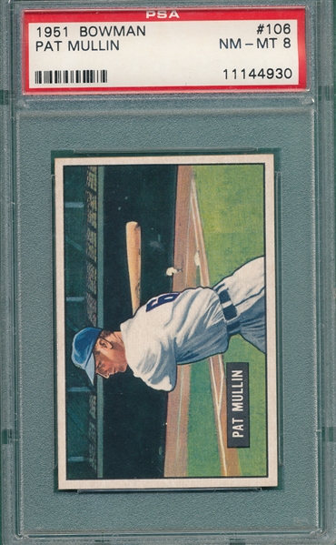 1951 Bowman #106 Pat Mullin PSA 8