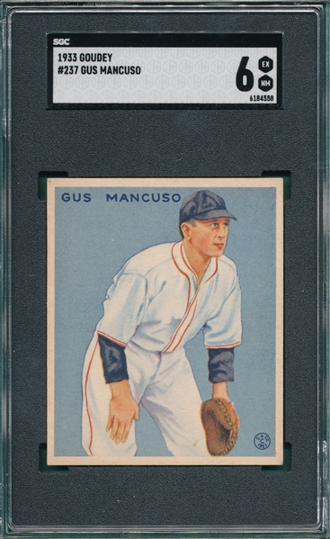 1933 Goudey #237 Gus Mancuso SGC 6