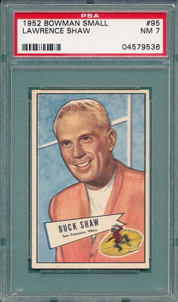 1952 Bowman Small FB #95 Lawrence Shaw PSA 7