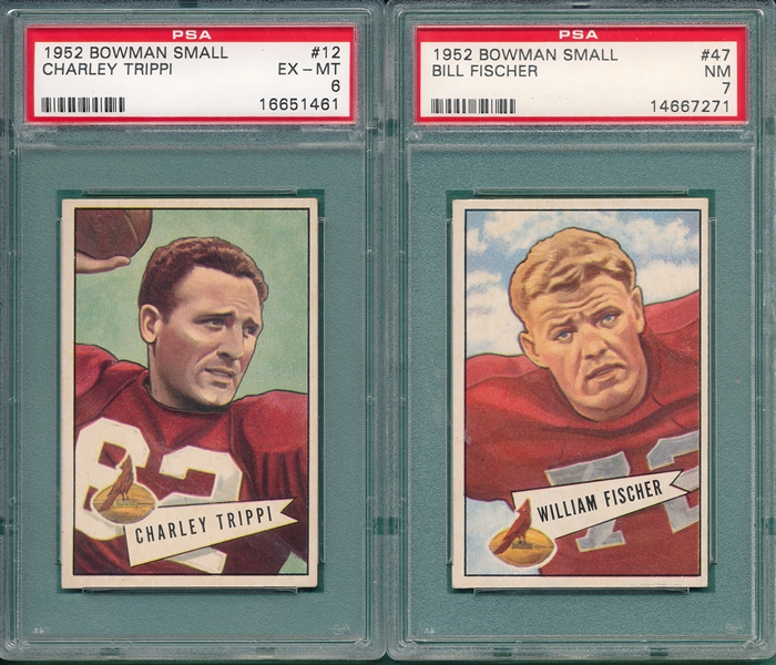 1952 Bowman Small FB #12 Charley Trippi PSA 6 & #47 Fischer PSA 7, Lot of (2) Cardinals
