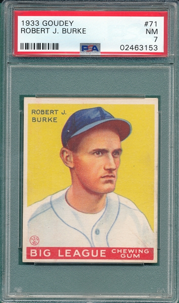 1933 Goudey #71 Robert Burke PSA 7