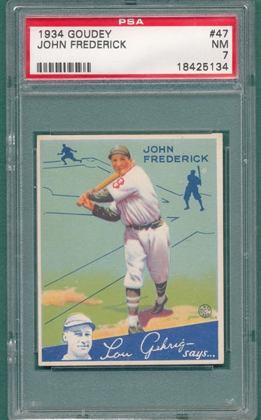 1934 Goudey #47 John Frederick PSA 7