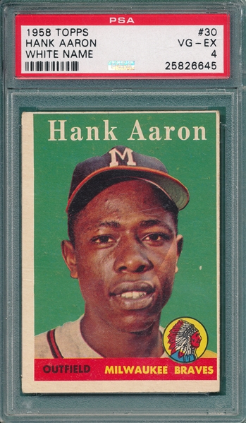 1958 Topps #30 Hank Aaron, White Name, PSA 