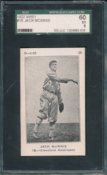 1922 W501 #18 Jack McInnis SGC 60 *Only Two Graded* *Highest Graded*