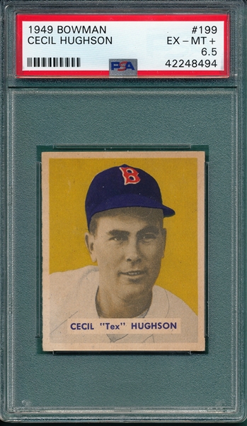 1949 Bowman #199 Cecil Hughson PSA 6.5 *HI #*