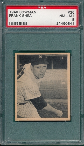 1948 Bowman #26 Frank Shea PSA 8 *SP*