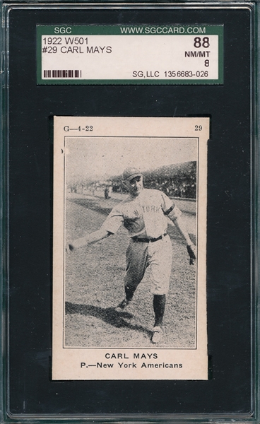 1922 W501 #29 Carl Mays SGC 88 *Only 3 Graded* *Highest Graded*