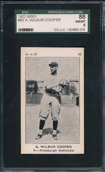 1922 W501 #80 A. Wilbur Cooper SGC 88 *Only 6 Graded* *Highest Graded*