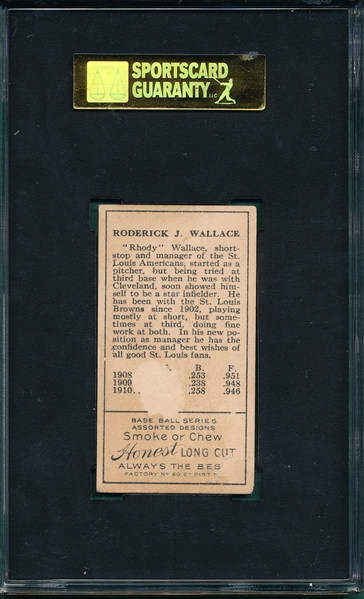 1911 T205 Wallace, No Cap, 1910 Stats, Honest Long Cut, SGC 10