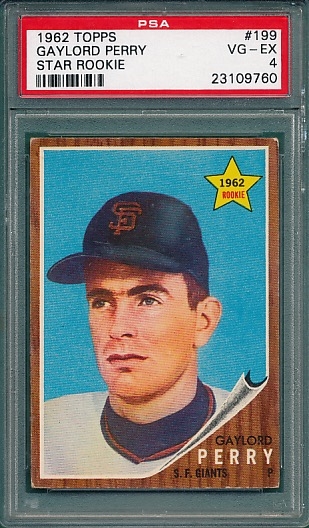 1962 Topps #199 Gaylord Perry PSA 4 *Rookie*