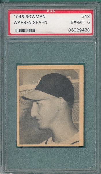 1948 Bowman #18 Warren Spahn PSA 6 *Rookie*
