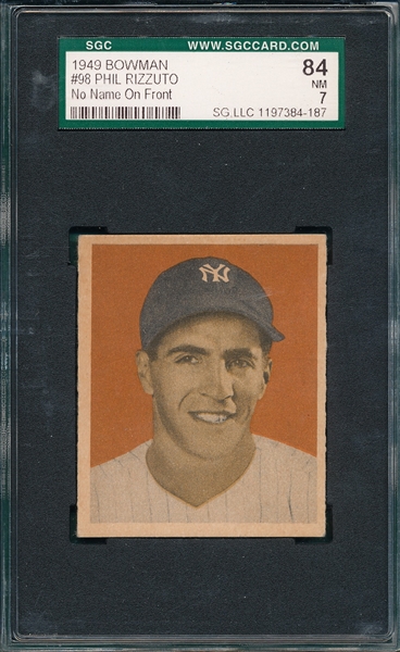 1949 Bowman #98 Phil Rizzuto SGC 84 *No Name*