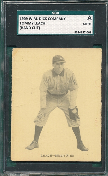 1909 W. M. Dick Company Tommy Leach SGC Authentic