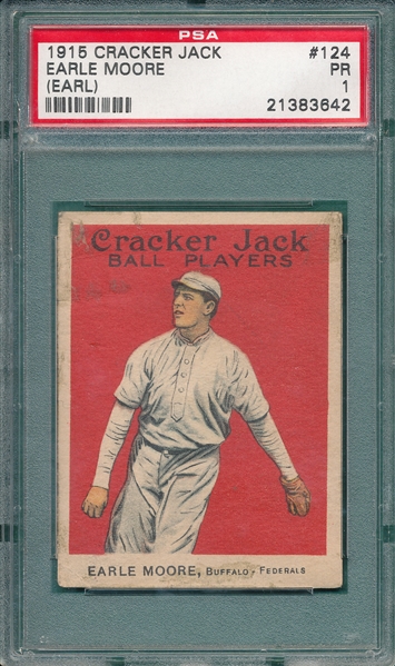 1915 Cracker Jack #124 Earle Moore PSA 1 *Federal League*