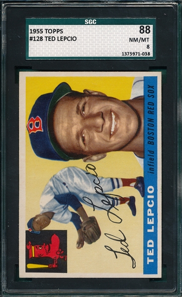 1955 Topps #128 Ted Lepcio SGC 88