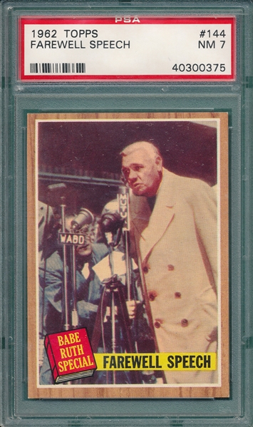 1962 Topps #144 Babe Ruth Special, Farewell Speech, PSA 7