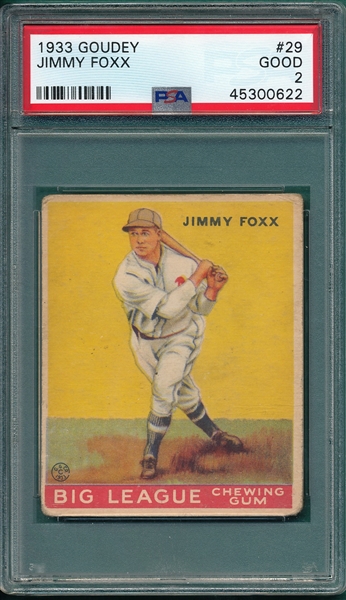 1933 Goudey #29 Jimmy Foxx PSA 2