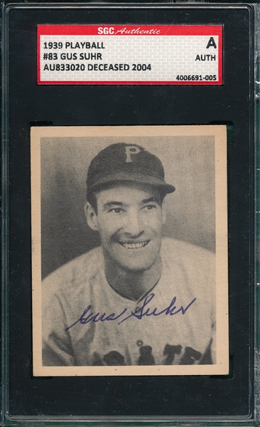 1939 Play Ball #83 Gus Suhr, Signed, SGC Authentic