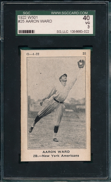 1922 W501 #25 Aaron Ward SGC 40