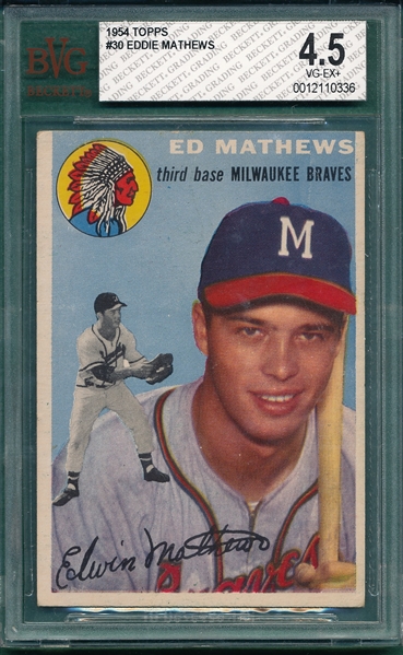 1954 Topps #30 Ed Mathews BVG 4.5
