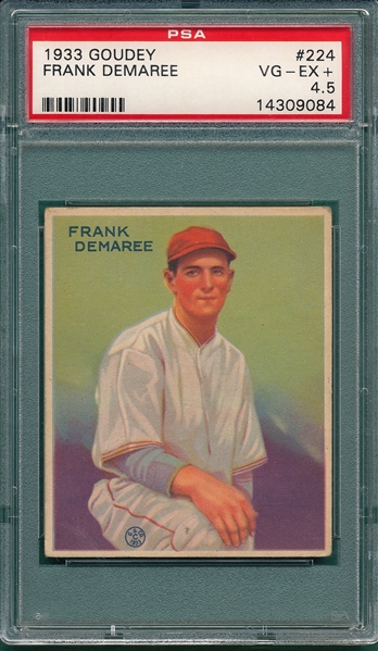 1933 Goudey #224 Frank Demaree PSA 4.5