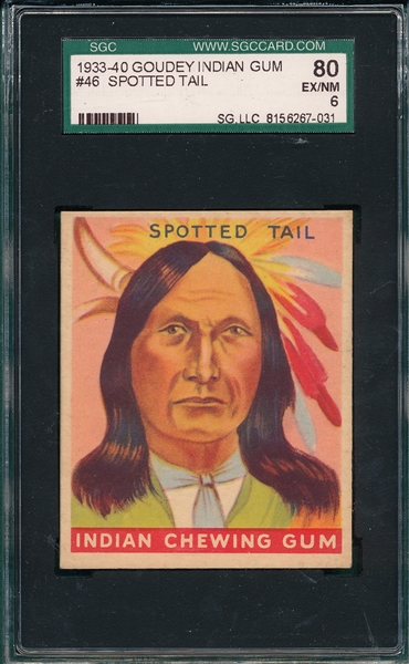 1933 Goudey Indian Gum #46 Spotted Tail SGC 80