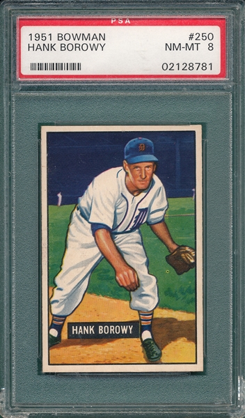1951 Bowman #250 Hank Borowy PSA 8 