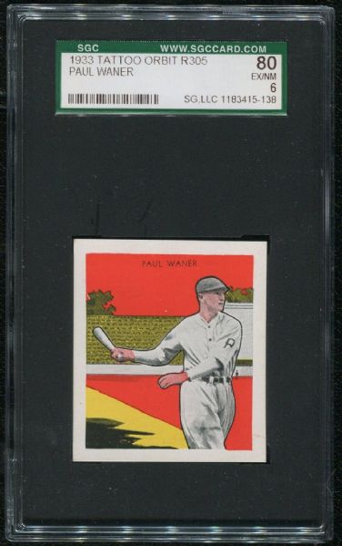 1933 Tattoo Orbit R305 Paul Waner SGC 80 EX-MT 6