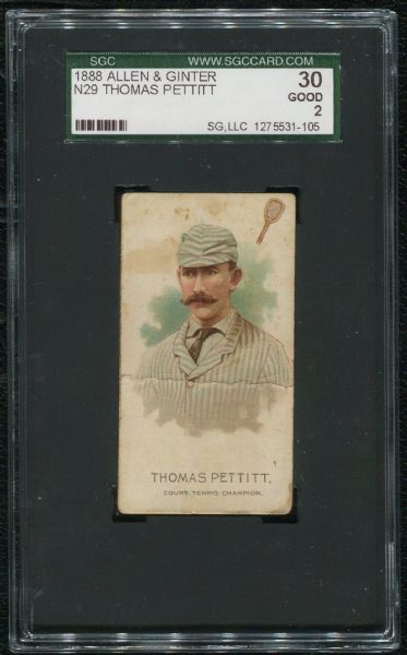 1888 Allen & Ginter N29 Thomas Pettit SGC 30 GOOD 2