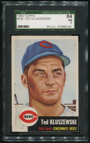 1953 Topps #162 Ted Kluszewski SGC 84 NM 7