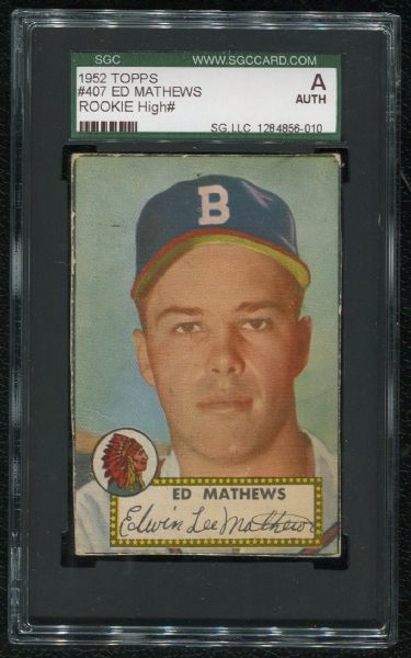 1952 Topps #407 Ed Mathews Rookie SGC Authentic