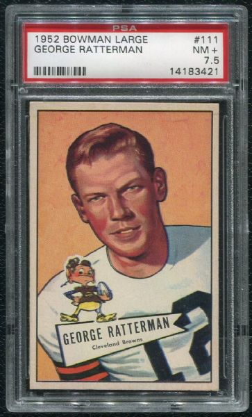 1952 Bowman Large #111 George Ratterman PSA 7.5 NM+