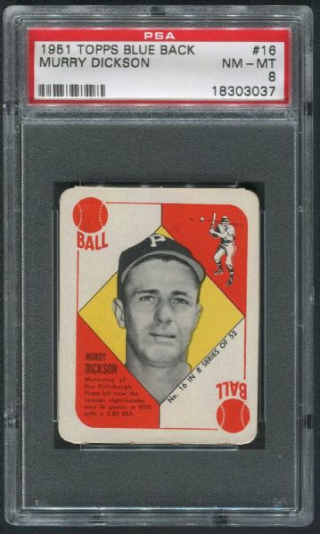 1951 Topps Blue Back #16 Murry Dickson PSA 8 NM-MT