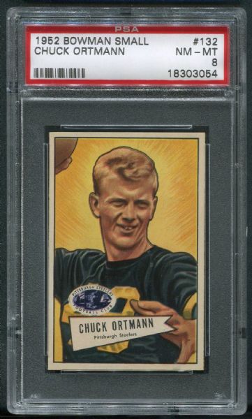 1952 Bowman Small #132 Chuck Ortmann PSA 8 NM-MT