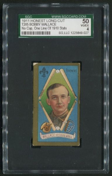 1911 Honest Long Cut T205 Bobby Wallace No Cap, One Line of Stats SGC 50 VG-EX 4