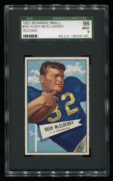 1952 Bowman Small #29 Hugh McElhenny Rookie SGC 96 MINT 9