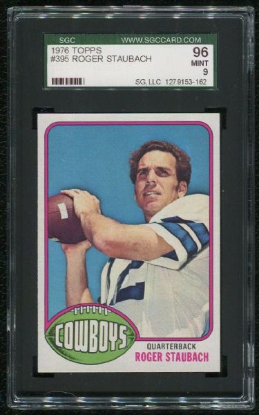 1976 Topps #395 Roger Staubach SGC 96 MINT 9