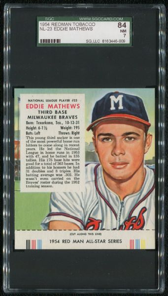 1954 Red Man Tobacco NL-23 Eddie Mathews SGC 84 NM 7