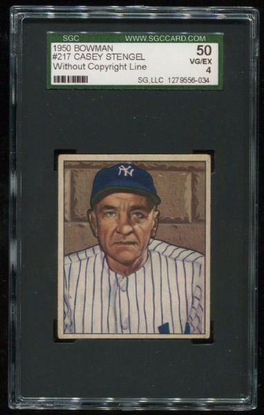 1950 Bowman #217 Casey Stengel Without Copyright Line SGC 50