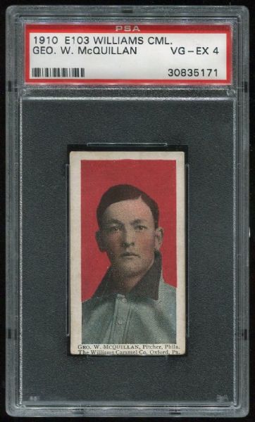 1910 E103 Williams Caramel George McQuillan PSA 4