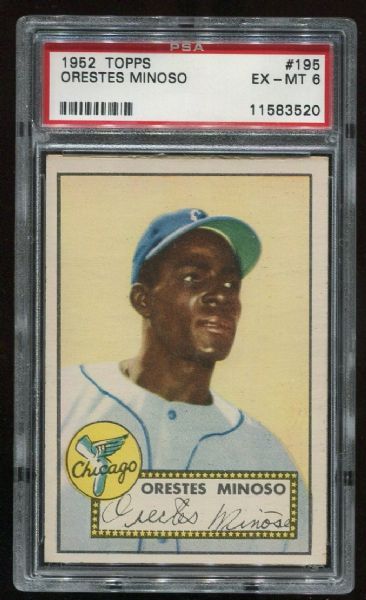 1952 Topps #195 Orestes Minoso PSA 6