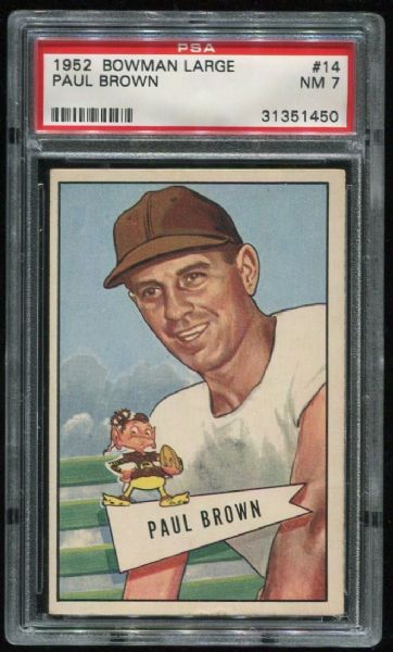 1952 Bowman Large #14 Paul Brown PSA 7